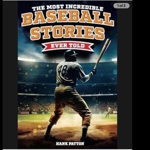 The Most Incredible Baseball Stories Ever Told Paperback Hank Pat